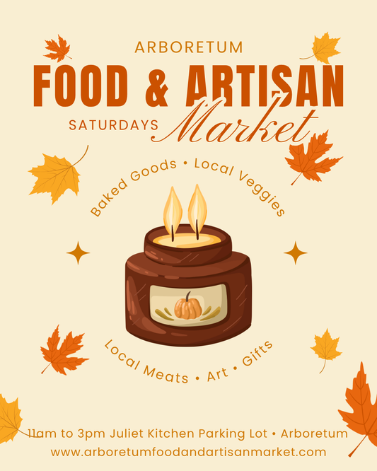 Market • Saturday November 8th • Arboretum Food & Artisan Market