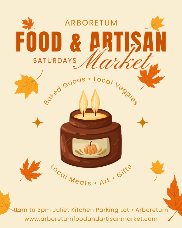Market • Saturday November 8th • Arboretum Food & Artisan Market